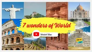 7 Wonders of World : The Seven Wonders of the Modern World #sevenwonders @PointofFactOfficial
