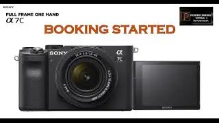 #SONY ALPHA 7C Booking Started