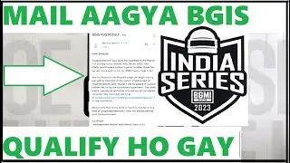 Qualify Ho Gay | BGIS In Game Qualifier Mail Received