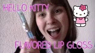 Hello Kitty Flavored Lip Gloss Commercial!