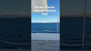 Private Charter Komodo National Park