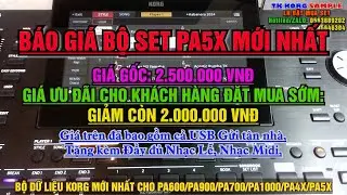🔰B&Aacute;O GI&Aacute; BỘ SET KORG PA5X TK-2025 || MUA SET LI&Ecirc;N HỆ ZALO: 0935646304,MAIL: Minhtuankorgpa@gmail.com