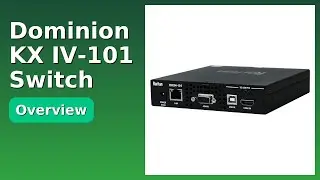 REVIEW (2026): Dominion KX IV-101 Switch. Features.