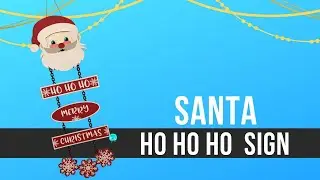 Layered Santa Ho Ho Ho Hanging Sign Free SVG Cut File Paper Craft with Cricut and Silhouette