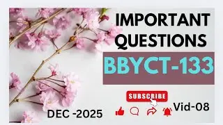 IMPORTANT QUESTIONS FOR|| BBYCT-133|| DECEMBER TEE EXAM #bsc#bscgeneral #2025 #examquestions #exam