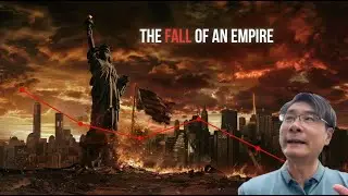 Why Empires Fall: The Structural Weakening of the United States? Professor Jiang Xueqin