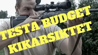 Budget kikarsikte vad &auml;r viktigast