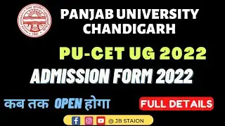 PUCET UG 2022 ADMISSION FORM FULL DETAILS