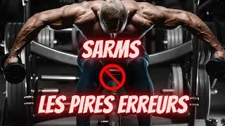Top 5 Erreurs avec les SARMs : &Eacute;vitez-les pour une Utilisation S&ucirc;re !