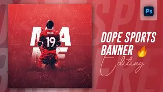 Sports Banner Editing using Photoshop || Speed Art
