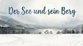 Der See und sein Berg