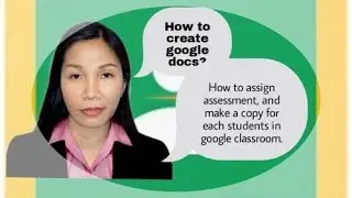 Create google docs,assign assessment and make a copy for each students