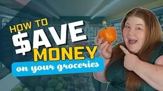 Stretch Your Grocery Budget Without Clipping Coupons | Save Time & Money!