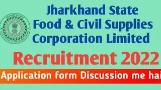 Jharkhand state Food & Civil supplies Corporation Limited Recruitment 2022/JSF&CSCL/Accounts/MIS
