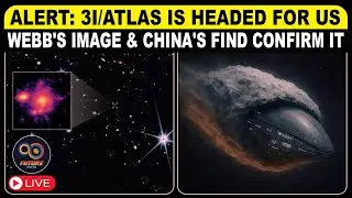 🔴LIVE : ALERT: 3I/ATLAS Is Headed For Us Webb's Image & China's Find Confirm It