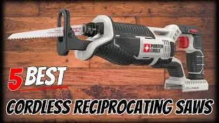 🔧⚡ Top 5 Best Cordless Reciprocating Saws 2025 USA &ndash; Powerful & Perfect for DIY and Demolition!