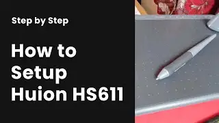 Как настроить планшет Huion HS611 в Mac OS | Windows | Linux | Пошаговое руководство
