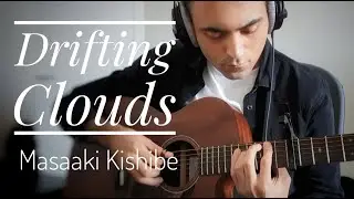Drifting Clouds - Masaaki Kishibe (Cover) | 岸部眞明 - 流れ行く雲