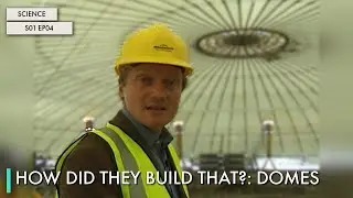 How Did They Build That?: Domes