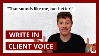 5 Tips to Write in Your Client's Voice &mdash; for Copywriters