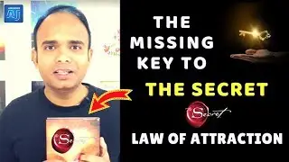 THE MISSING KEY TO THE SECRET 🗝The Most Important Video To Understand The Secret Law of Attraction