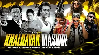 KHALNAYAK | EMIWAY BANTAI X MC STAN X DIVINE X LOKA | BASS TOWN