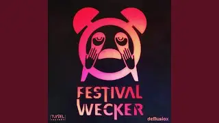 Festival-Wecker (2023 Edit)