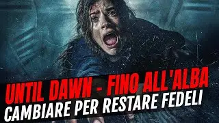 Until Dawn - Fino all'alba: la recensione del film tratto dal videogioco