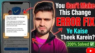 Facebook Selfie Verification Error Fix | You Can't Make This Change Problem