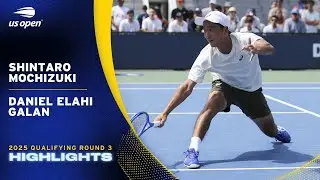 Shintaro Mochizuki vs. Daniel Elahi Galan Highlights | 2025 US Open Qualifying Round 3