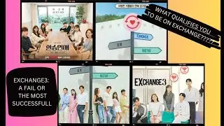 A Video Essay: The Transit Love (EXchange) Dating show series.