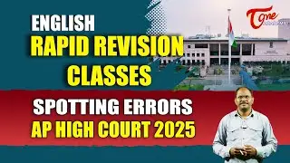 AP High Court 2025 | ENGLISH RAPID REVISION CLASSES | Spotting Errors | Free MCQs | Tone Academy
