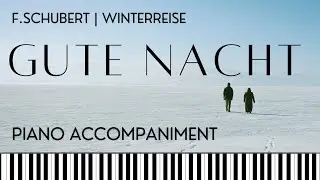 GUTE NACHT (Schubert) Winterreise Nr 1, Opus 89 High Voice. Piano Accompaniment