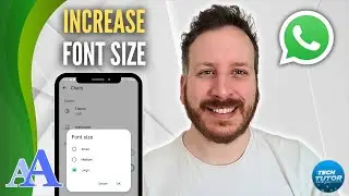 How To Increase Whatsapp Font Size