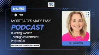 Episode 59: Building Wealth Through Investment Properties with MJ Agostini