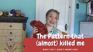 The Pattern That (Almost) Killed Me: Don't Say I Didn't Warn You!