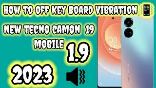 Tecno Mobile Keyboard Settings | TecnoCamon 19 Pro | Vibration & Autocorrect @mrumerkot3766