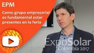 EPM estar&aacute; presente en ExpoSolar Colombia 2017 la primera feria de energ&iacute;a solar del  pa&iacute;s
