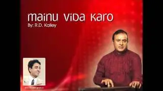 Mainu Vida Karo By RD Kailey
