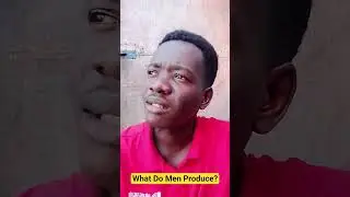Брат, что производят мужчины? #annexsound #funny #comedy #trending #now #funnyface #nigeria #shor...