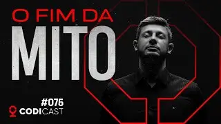 O fim da MITO | CODICAST #075