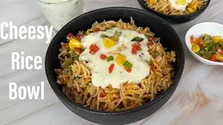 Cheesy  Rice Bowl | Cheesy Fried Rice | White Sauce Cheesy Rice Bowl | Cafe Style Rice Bowl Recipe