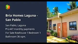 Bria Homes Laguna - San Pablo