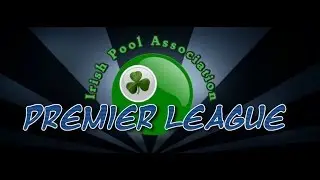 O'Donoghue V Madigan - Irish Premier Pool 2015/2016