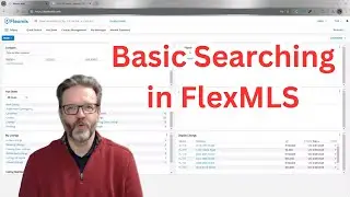 Basic Searching in Flexmls (Flexing with Tracy Ep01)