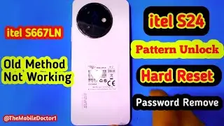 itel S24 Hard Reset | Pattern Remove 🔓| Password Remove | Factory Reset 