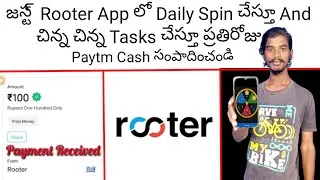 New Best Paytm Cash Earning App 2023 Telugu | Rooter App Explaned In Telugu | darmidarling
