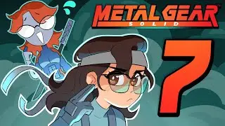 KEEP SCREAMING, STAY MAD! - Metal Gear Solid - Part 7