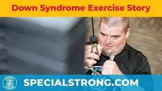Josh's Story | Down Syndrome Physical Therapy Exercises