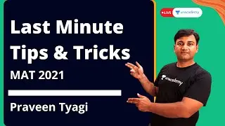 MAT 2021 | Last Minute Tips & Tricks | Praveen Tyagi